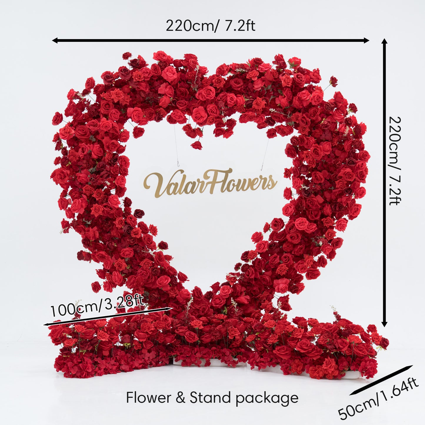 This is a large heart - shaped flower arrangement made of red roses. It has "Valar Flowers" in gold in the center. Dimensions: 220cm (7.2ft) height and width, 100cm (3.28ft) and 50cm (1.64ft) marked. It's a flower and stand package, ideal for decorative or event use, creating a romantic and eye - catching display. 