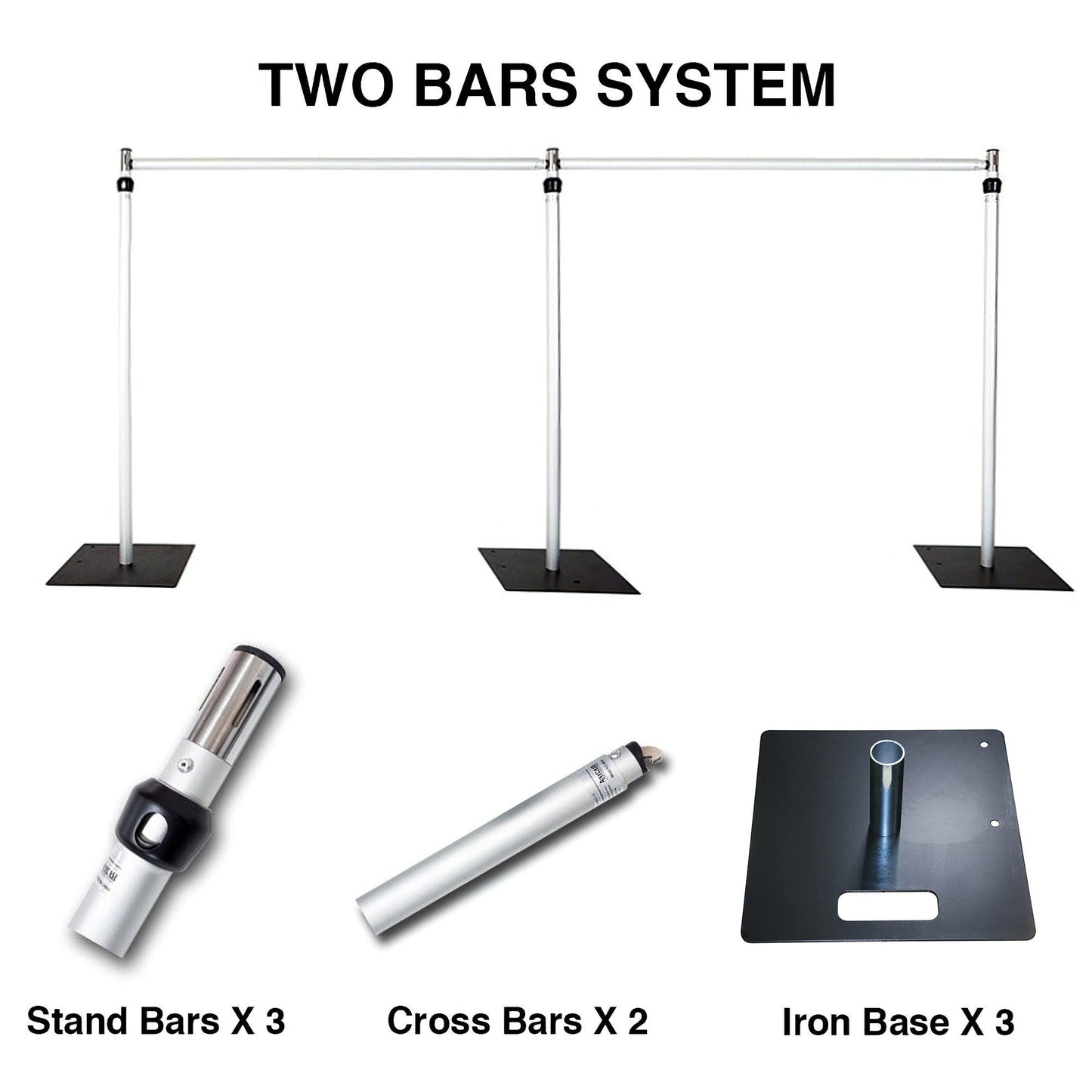 The image shows a "TWO BARS SYSTEM" with its components labeled. It includes three stand bars, two cross bars, and three iron bases. The setup appears to be a modular framework, likely for supporting decorative elements. 