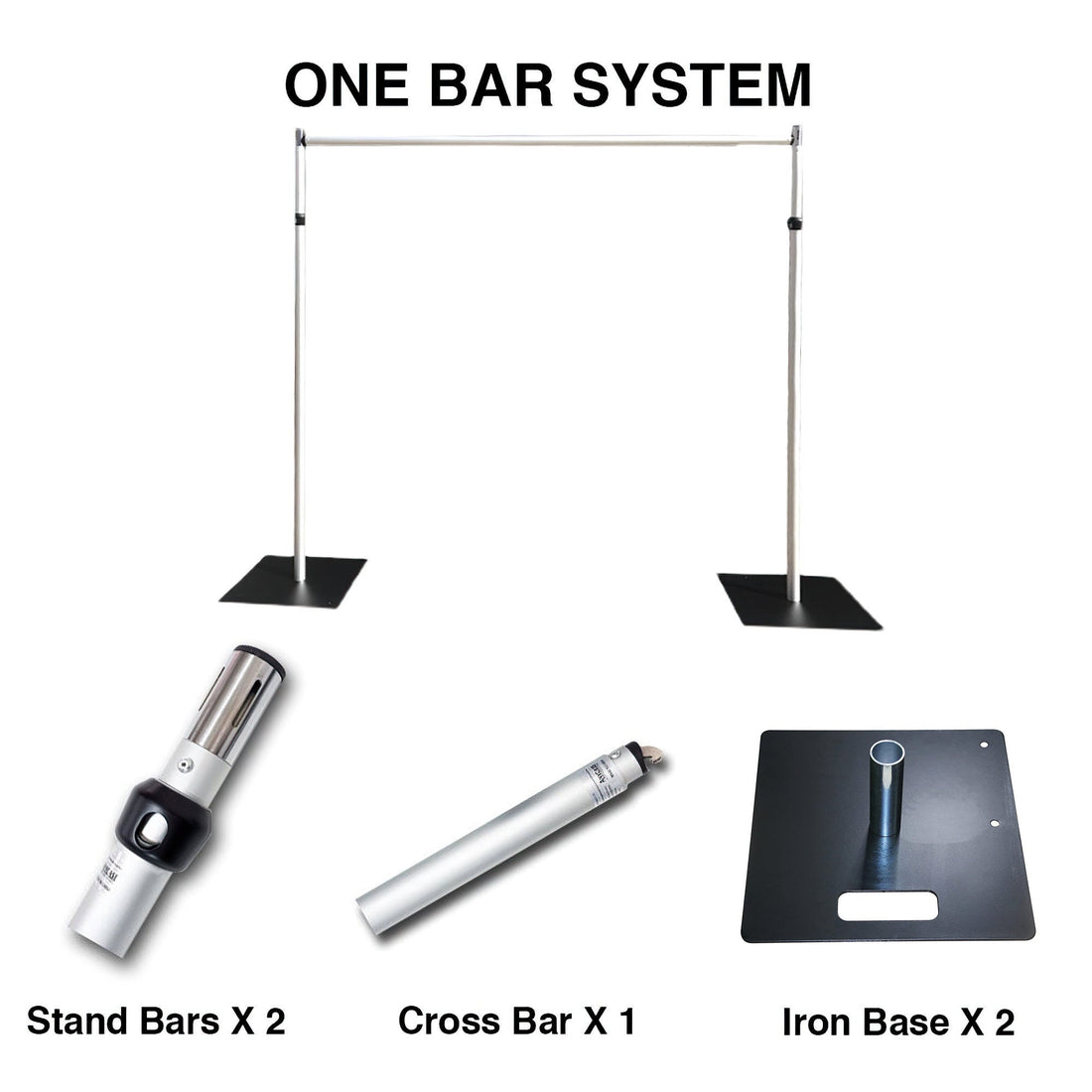 The image shows a "ONE BAR SYSTEM" setup with labeled components. It includes two stand bars, one cross bar, and two iron bases. The system appears to be a modular framework, likely for display or support purposes.